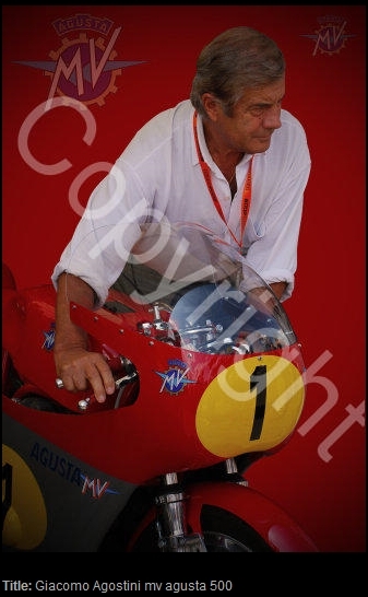 Multi World Champion Giacomo Agostini with the legendary 500cc MV AGUSTA 3